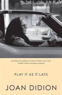 Play It As It Lays | Joan Didion | englisch