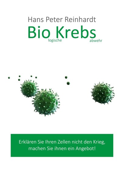 Biokrebs | Hans Peter Reinhardt | Buch | 272 S. | Deutsch | 2021-image