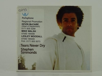 STEPHEN SIMMONDS TEARS NEVER DRY (C94) 1 Track Promo CD Single including Card Sl