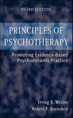Principles of Psychotherapy : Promoting Evidence-Based Psychodynamic Practice...