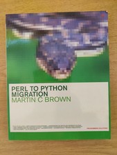 Perl to Python Migration by Martin C. Brown (2001, Trade Paperback)
