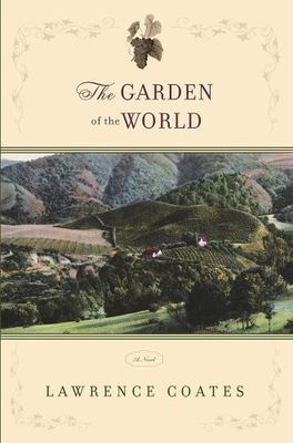 The Garden of the World (West Word Fiction), Coates, Lawrence, Very Good Book