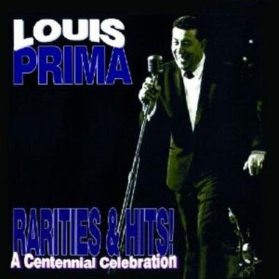 Prima, Louis - Rarities & Hits A Centennial Celebration CD NEU OVP
