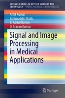 Amit Kumar (U. A.) | Signal And Image Processing in Medical Applications | Buch