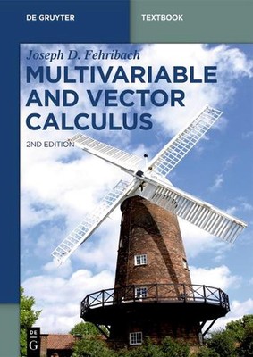 Multivariable and Vector Calculus von Joseph D. Fehribach Taschenbuch