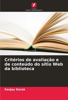 Sanjay Karak | CritéRios De AvaliaçãO E De ConteúDo Do SíTio Web Da Biblioteca