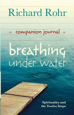Breathing Under Water Companion Journal | Spirituality and the Twelve Steps