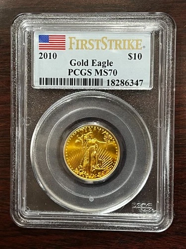 2010 $10 American Gold Eagle PCGS MS70 ~ 1/4 Troy Oz