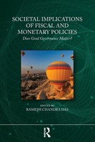 Ramesh Chandra Das | Societal Implications Of Fiscal And Monetary Policies