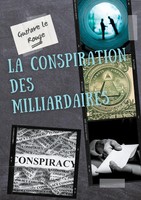 Gustave Le Rouge | La Conspiration Des Milliardaires | Taschenbuch | FranzöSisch