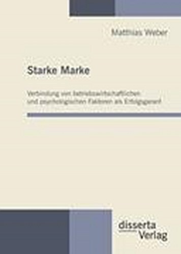 Thumbnail - Starke Marke: Verbindung Von Betriebswirtschaftlichen Und