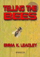 Telling The Bees Emma K. Leadley Taschenbuch Englisch 2023 Newcon Press
