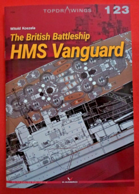 Kagero Topdrawings 7123 123, The British Battleship HMS VANGUARD