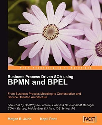 Business Process Driven SOA using BPMN ..., Pant, Kapil