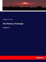 Charles C. Jones | The History Of Georgia | Taschenbuch | Englisch (2020)