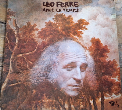 LEO FERRE - Avec Le Temps LP VINYL / BARCLAY - 80.452 / 1972