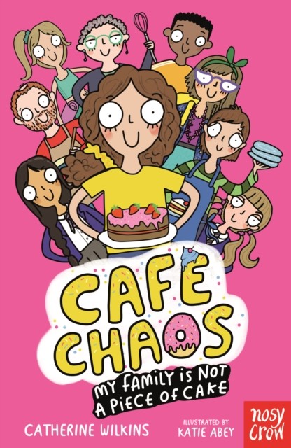 Cafe Chaos My Family Is Not a Piece of Cake by Catherine Wilkins PAPERBACK - Image 6