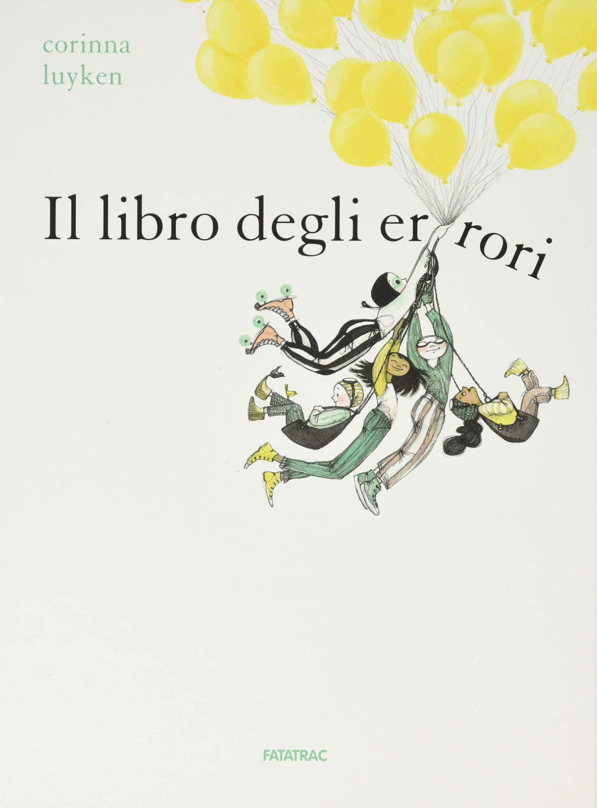 Libri Corinna Luyken - Il Libro Degli Errori. Ediz. A Colori