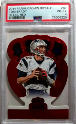 2014 PANINI CROWN ROYALE TOM BRADY RETAIL RED DIE-CUT SSP /99 PSA VG-EX 4