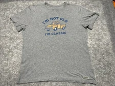 Life Is Good I'm Not Old I'm Classic Gray Shirt Easy Life Pickup Truck L Crusher
