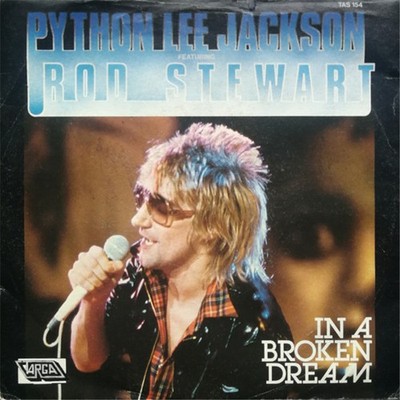 Python Lee Jackson Featuring Rod Stewart   In A Broken Drea 7'' Vinyl ITA