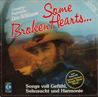 Don Williams Some Broken Hearts... SWISS PRESSING NEAR MINT K-Tel Vinyl LP
