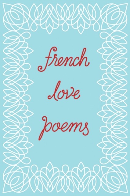 French Love Poems by New Directions (Paperback, 2016) - Image 4