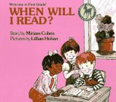 When Will I Read? Paperback Miriam Cohen