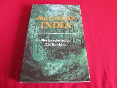 Hawkins Jim Corbett's India by Jim Corbett (1979, Hardcover)