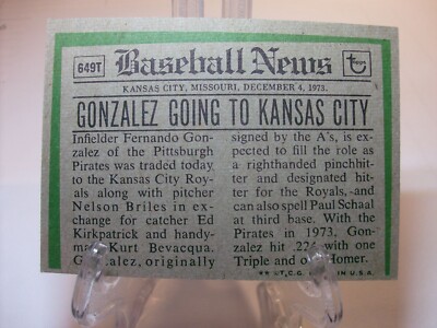 1974 Topps Traded Baseball Card #649T Fernando Gonzalez (88642) | eBay