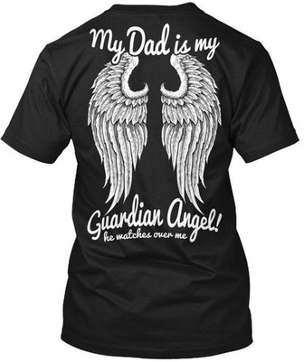 #ad Dad Guardian Angel My Is He Watches Over Me T Shirt Made in USA S 5XL $21.87
