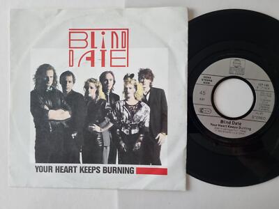 Blind Date - Your heart keeps burning 7'' Vinyl Germany