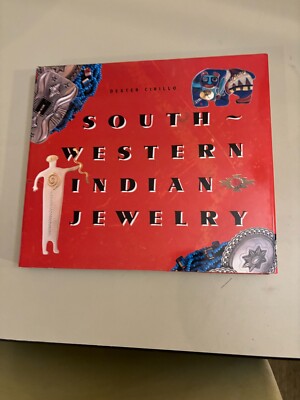 South Western Indian Jewelry　洋書 Southwestern Indian Jewelry Hardcover Dexter Cirillo 240-pages
