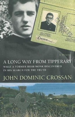 John Dominic Crossan Long Way from Tipperary (Gebundene Ausgabe)