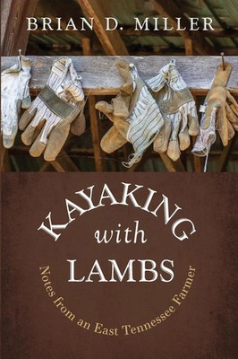 Kayaking with Lambs | Brian D. Miller | Taschenbuch | Englisch | 2023