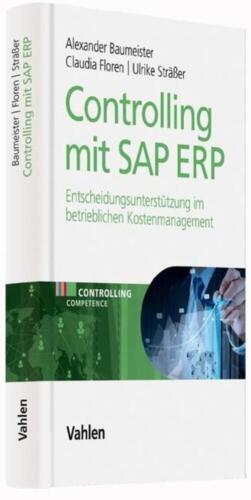 Controlling mit SAP ERP | Alexander/Sträßer, Ulrik Baumeister (u. a.) | Deutsch - Bild 1 von 1