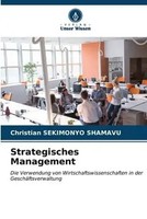 Christian Sekimonyo Shamavu | Strategisches Management | Taschenbuch | Deutsch
