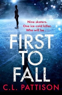 C. L. Pattison First to Fall (Paperback) (UK IMPORT)