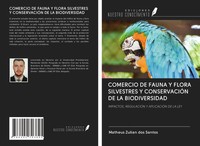 Matheus Zulian Dos Santos | Comercio DE Fauna Y Flora Silvestres Y...