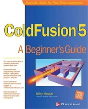 Cold Fusion 5: A Beginner's Guide (Paperback or Softback)