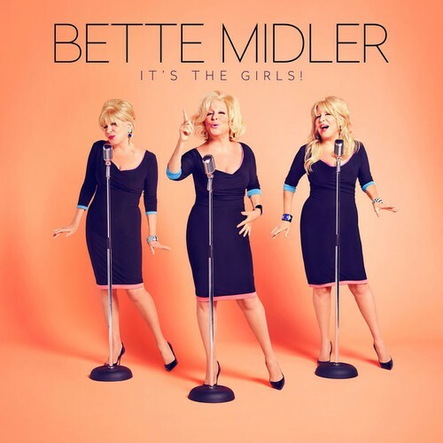 It's the Girls by Bette Midler (CD, 2014) ~ New Sealed