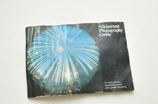 Nikkormat Photography Guide Nikkons F System