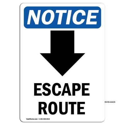 Escape Route [Down Arrow] With Symbol OSHA Notice Sign Metal Plastic Decal