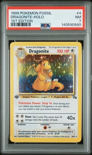 1999 POKEMON FOSSIL 1ST EDITION #4 DRAGONITE-HOLO PSA 7