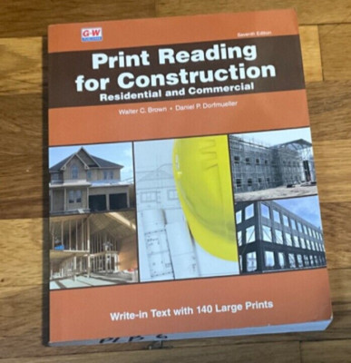 Print Reading for Construction Residential and Commercial: Text book only