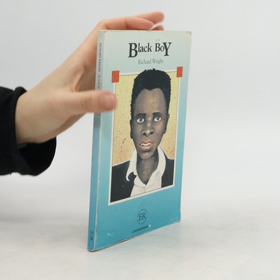 Black Boy  |  Richard Wright