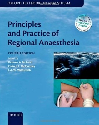 Principles and Practice of Regional Anaesthesia Online (Oxford Textbook in A...