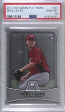 2010 Bowman Platinum Mike Leake #47 PSA 10 GEM MT 1c7