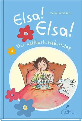 Elsa! Elsa! - Der weltbeste Geburtstag