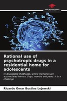Ricardo Omar BustíOs Lojewski | Rational Use Of Psychotropic Drugs In A...